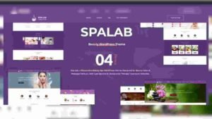 Spa Lab - Beauty WordPress Beauty WordPress Theme. Learn about its design, service management, appointment booking, and more.